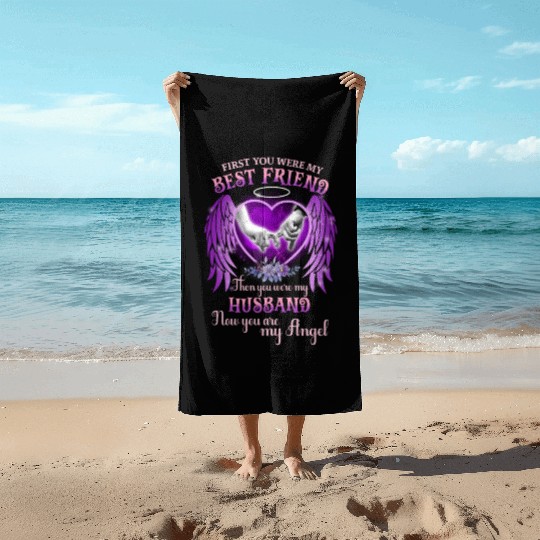 Best Friend Then You Were My Husband Memorial Gift Beach Towels
