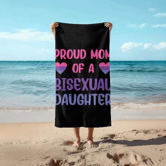 Womens Proud Mom Of A Bisexual Daughter Lgbt Beach Towels