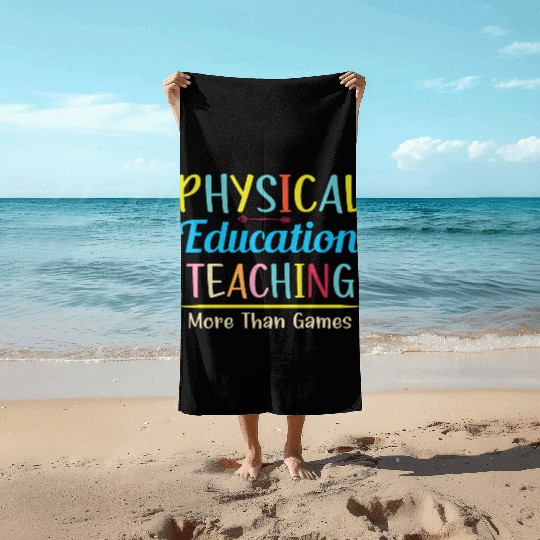 Physical Education Phys Ed Teacher Beach Towels