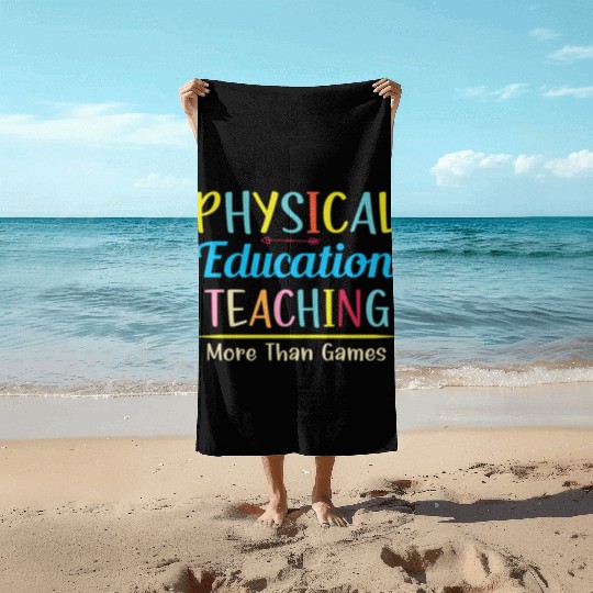 Physical Education Phys Ed Teacher Beach Towels