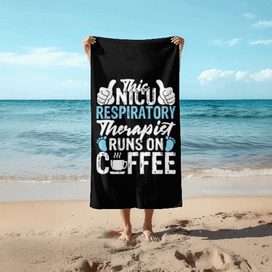 This NICU Respiratory Therapist Runs on Coffee Beach Towels