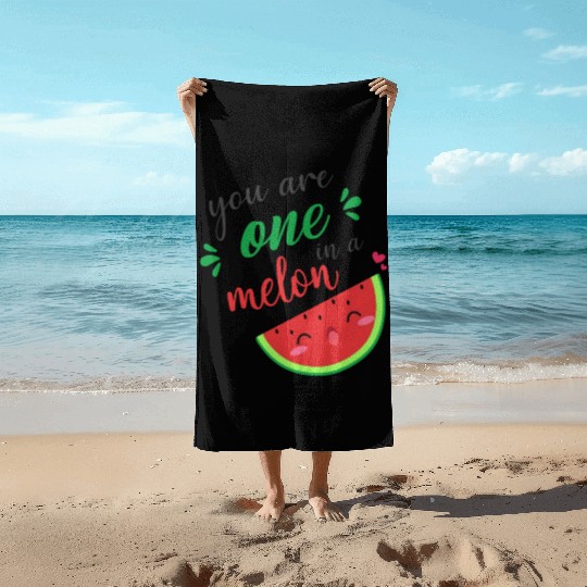 you are one in a melon- cute watermelon Beach Towels