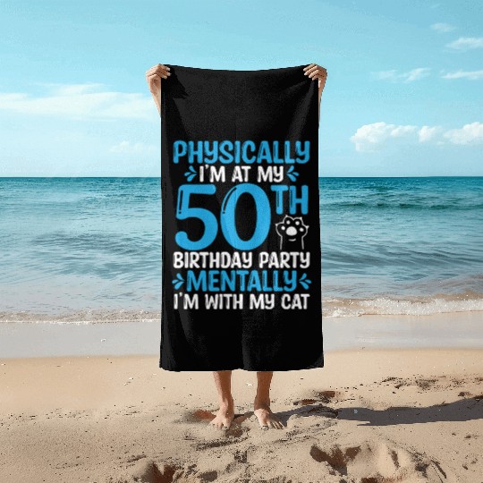 50 Year Old Cat Dad with my Cat Mom 50th Birthday Beach Towels