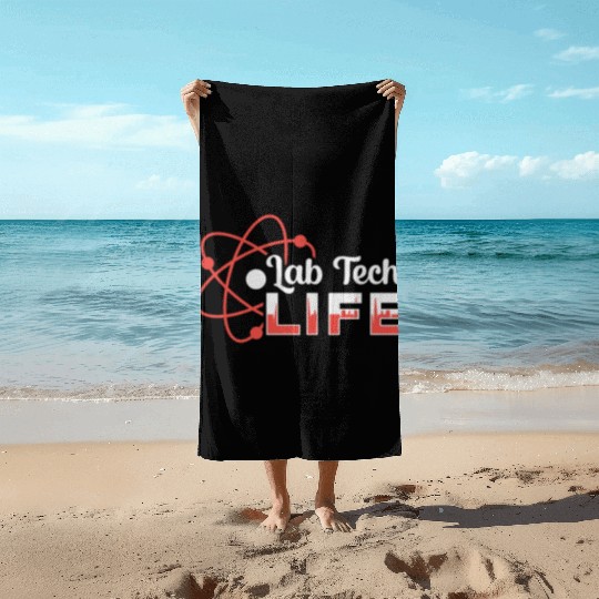 Lab Tech Life Laboratory Science Technician Gift Beach Towels