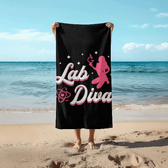 Lab Diva Laboratory Technician Science Lab Tech Beach Towels
