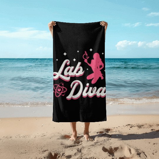 Lab Diva Laboratory Technician Science Lab Tech Beach Towels