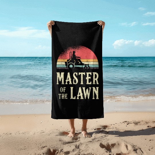 Lawn Mower Master Of The Lawn Garden Lawn Mowing Beach Towels