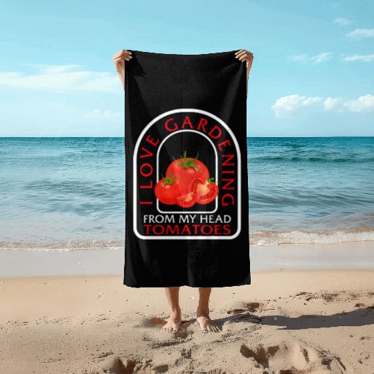Tomato Vegetable Beach Towels, I Love Gardening From My