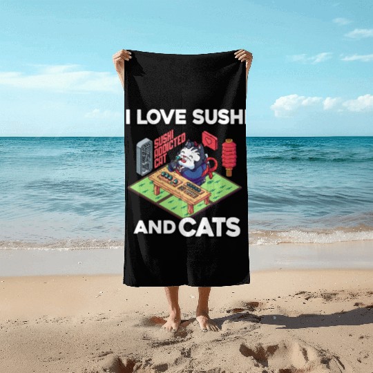 I Love Sushi And Cats, Sushi Lover, Japan, Beach Towels