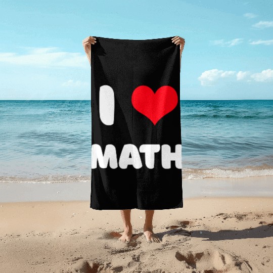 I love math Beach Towels