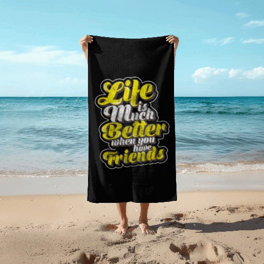 Friends Love Family Beach Towels