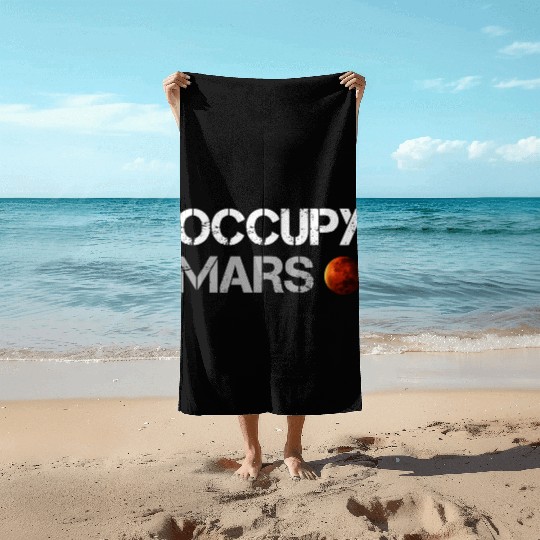 OCCUPY MARS Beach Towels