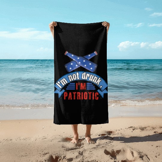 Not Drunk America American Flag 4th Of July Beach Towels
