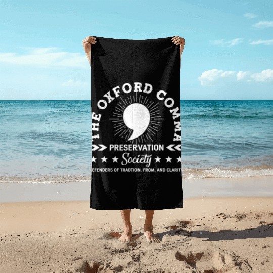 The Oxford Comma Appreciation Society Beach Towels