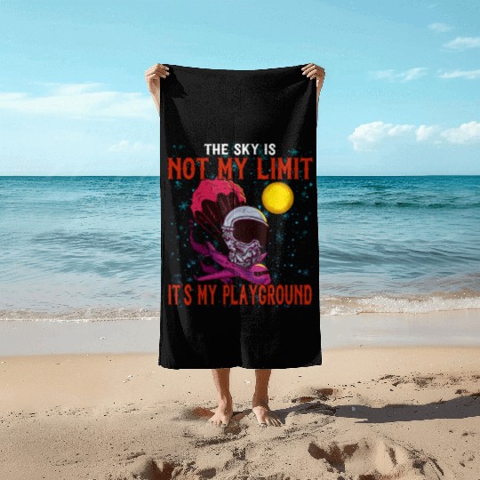 The Sky Is My Playground Skydive Funny Cute Beach Towels