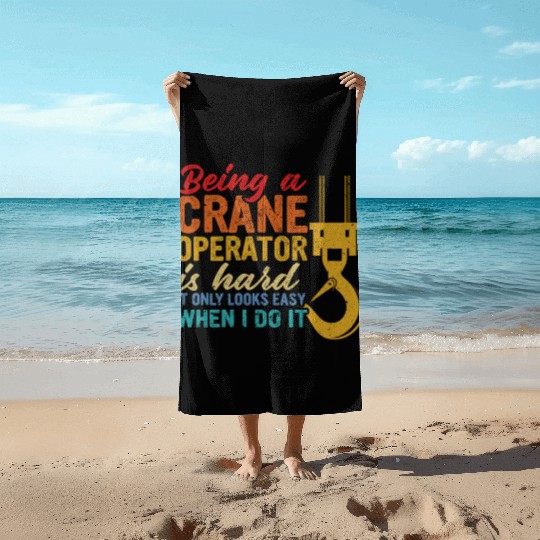 Crane Operator Driver Accessories Beach Towels