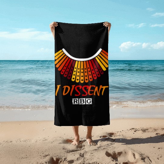 I dissent RBG Beach Towels