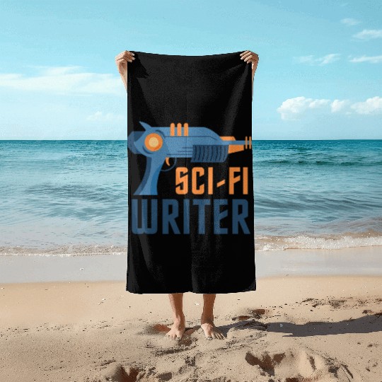 Sci Fi Writer Laser Gun Science Fiction Author Beach Towels
