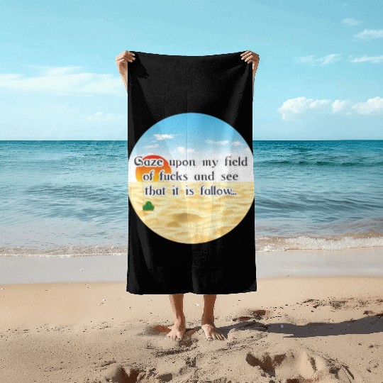 No Fucks Given I Dont Care Fuck Off No F*cks Cacti Beach Towels