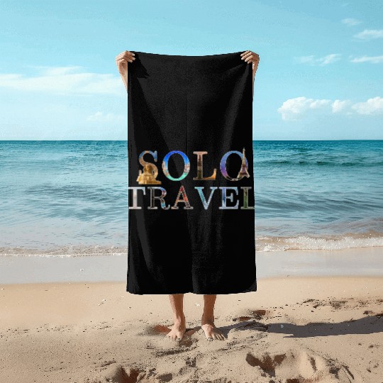 in love with solo travel, in all seasons Beach Towels