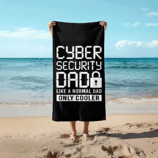 Cyber Security Dad Beach Towels