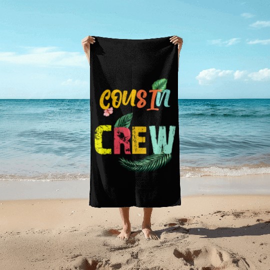 Cousin Crew Family Reunion 2022 summer vacation Beach Towels