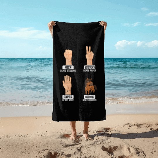 Rock Paper Scissors Nothing Beats Horses Horse Rid Beach Towels