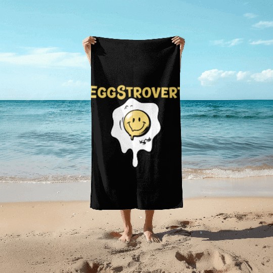 Eggstrovert Happy Extrovert Fried Egg Beach Towels