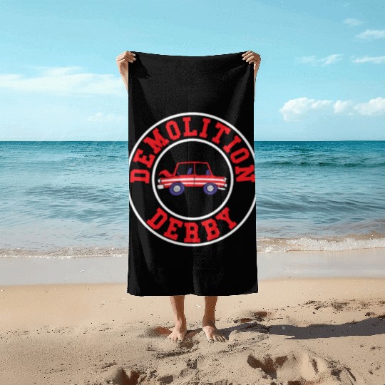 Demolition Derby Driver Demolition Derby Beach Towels