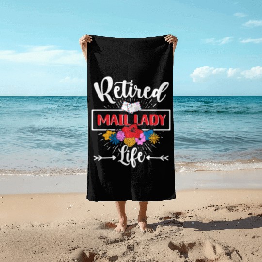 Retired Postal Worker Gifts Retirement Mail Lady Beach Towels