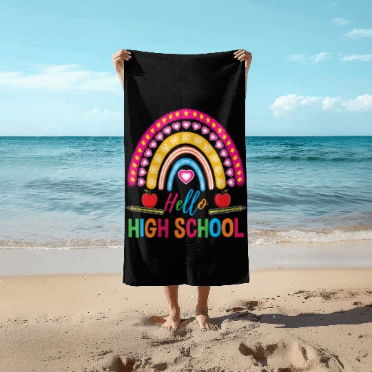 Hello High School Teacher Rainbow Beach Towels