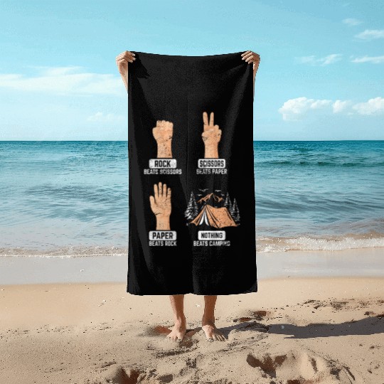 Rock Paper Scissors Nothing Beats Camping Funny Ca Beach Towels