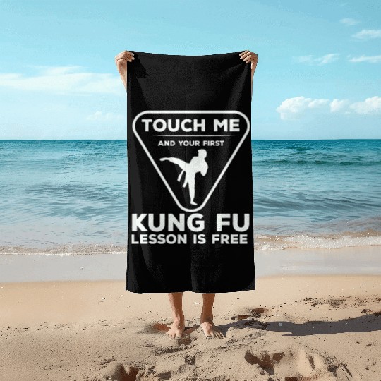 Touch For Your First Kung Fu Lesson Beach Towels
