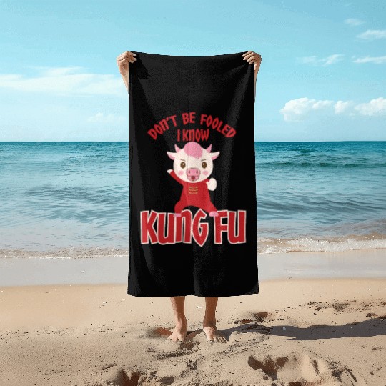 Dont Be Fooled I Know Kung Fu Beach Towels
