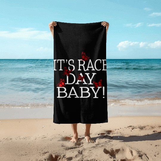 Racing Beach Towels, It's Race Day Baby Butterfly Beach Towels,