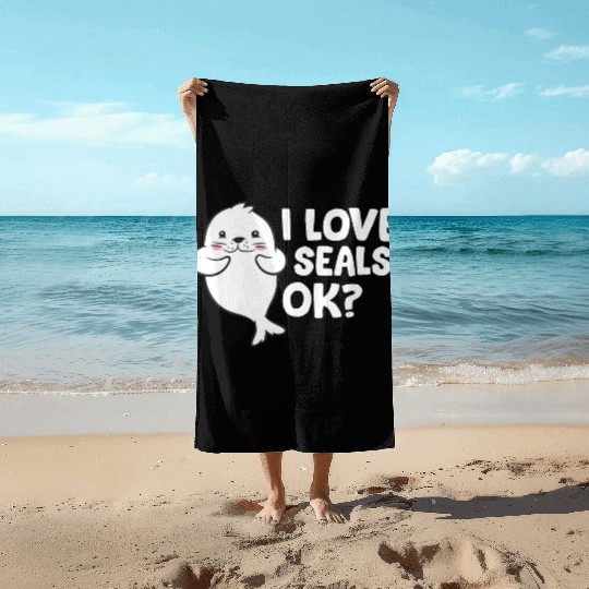 Seal - I love seals, ok? Beach Towels