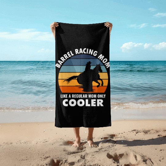 Barrel Racer Racing Horse Mom Mothers day Vintage Beach Towels