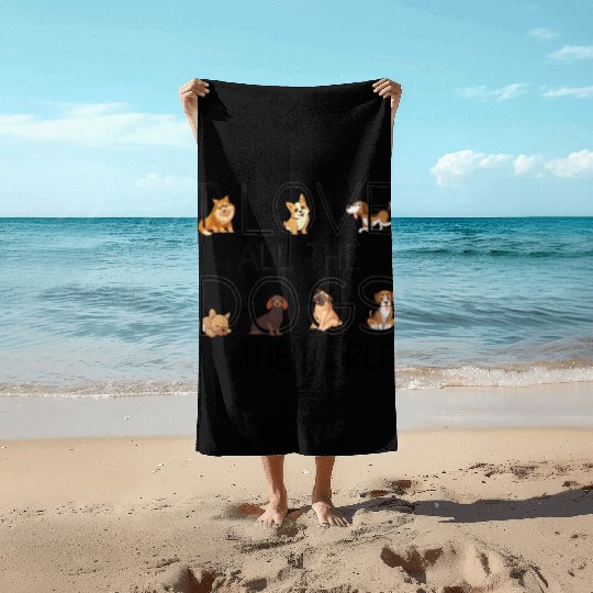 I Love All The Dogs In The World Dog Lovers Gifts Beach Towels
