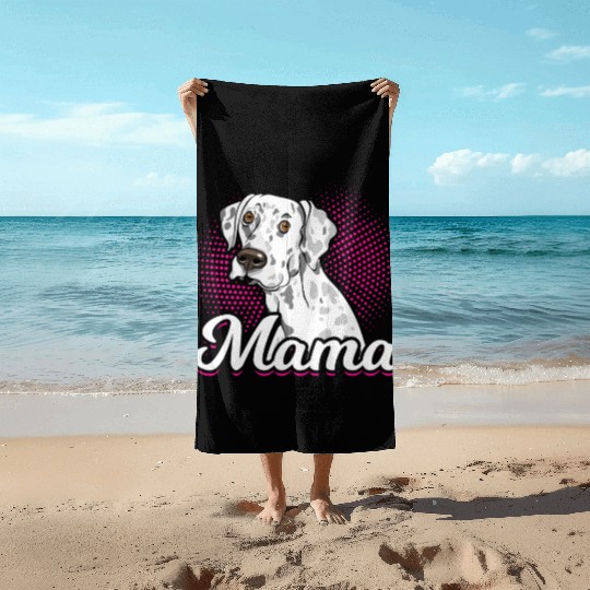 Mama Dalmatian Dog Lover Beach Towels