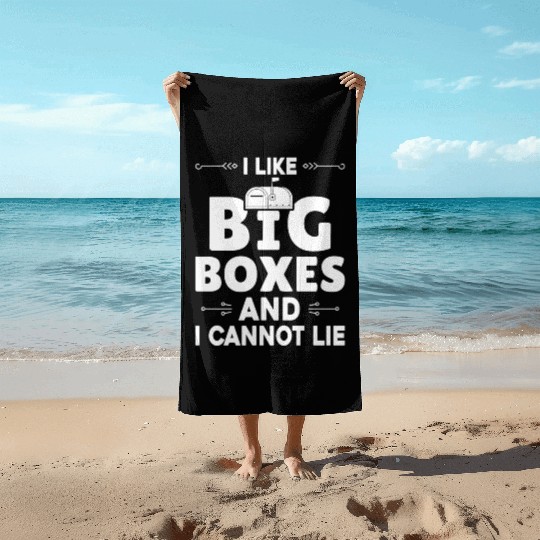 I Like Big Boxes And I Cannot Lie - Mailbox Postal Beach Towels
