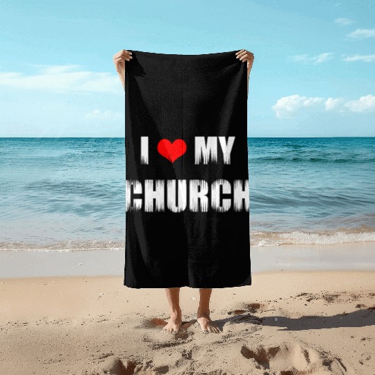 Christian Gift I Love My Church Christian Beach Towels