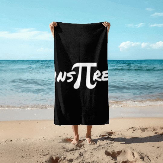 Pi Day Inspire Math Teacher Gift Beach Towels