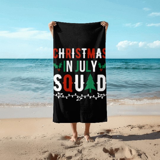 Christmas In July Squad Xmas Matching Family Beach Towels