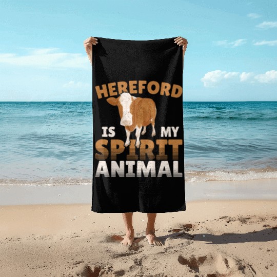 Hereford Is My Spirit Animal Hereford Cattle Cow Beach Towels