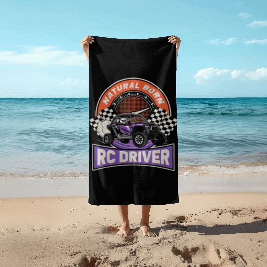 Natural Born RC car Driver Racer Remote Controlled Beach Towels