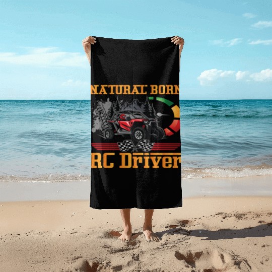 Natural Born RC car Driver Racer Remote Controlled Beach Towels