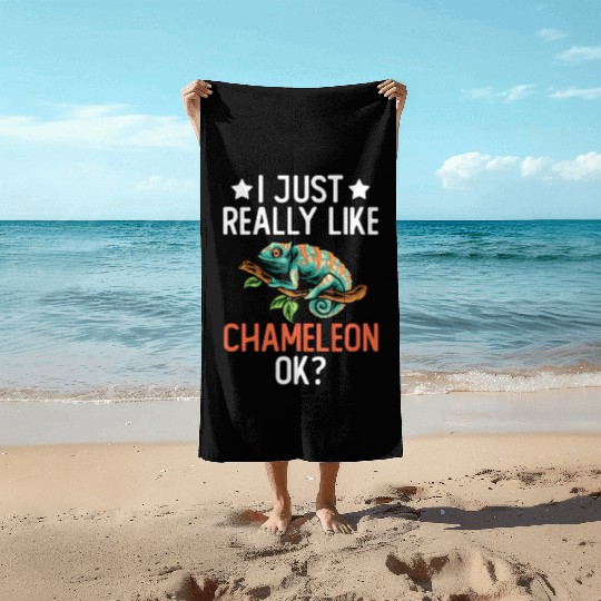 I Just Really Like Chameleon Lizard Reptile Pet Beach Towels