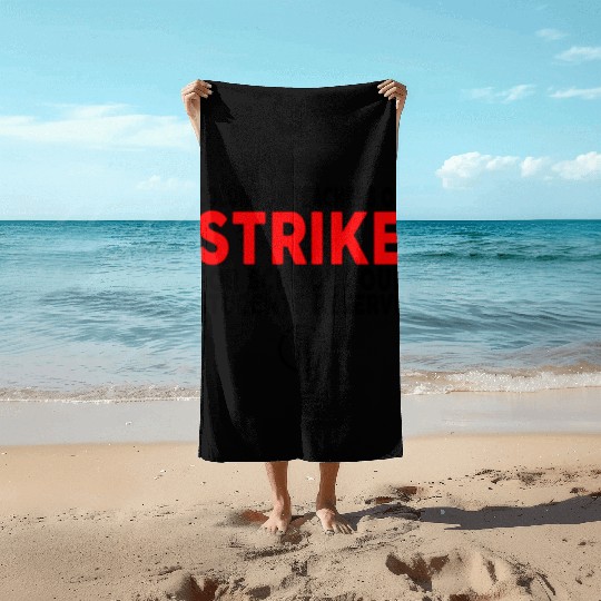 Columbus Ohio School Teachers Strike OH Teacher Beach Towels