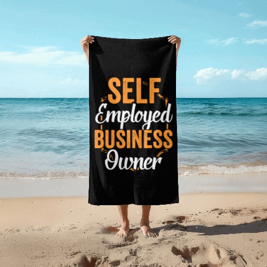 Self Employed Business Owner Boss Work Freelancer Beach Towels