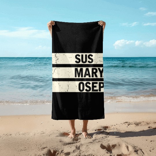 Hilarious SUS MARY OSEP Exasperated Frustrated Beach Towels